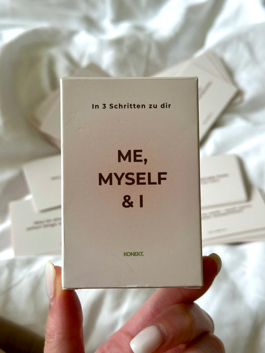 Me, Myself & I - In 3 Schritten zu dir